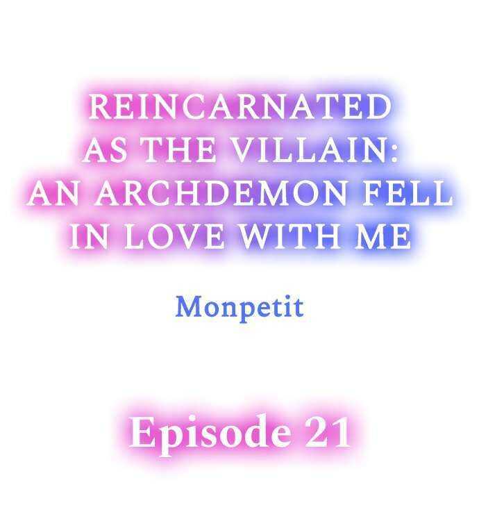 Reincarnated as the Villain: An Archdemon Fell in Love With Me Chapter 21 1